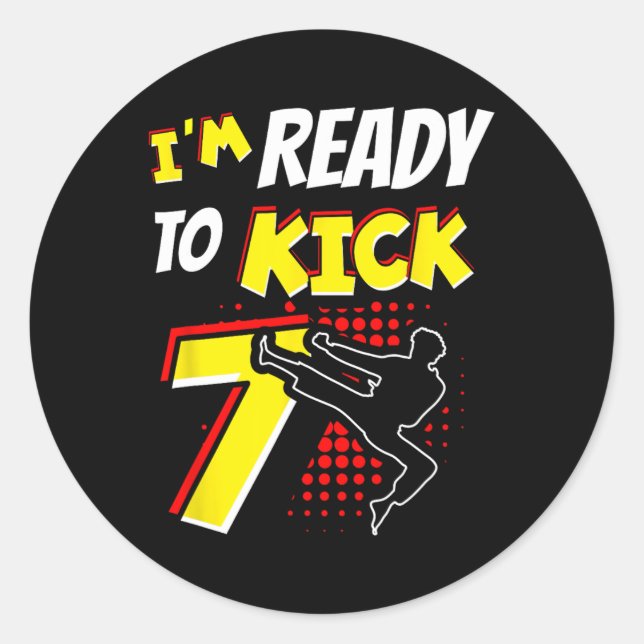 Sticker Rond Je suis prêt à frapper 7 Anniversaire 7ème pour un (Devant)