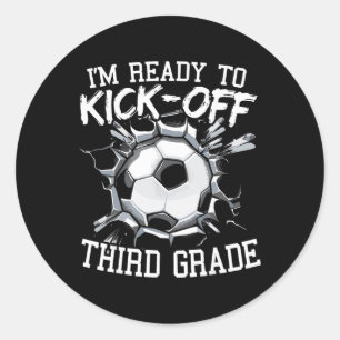 Sticker Rond Je suis prêt à lancer la troisième année, premier