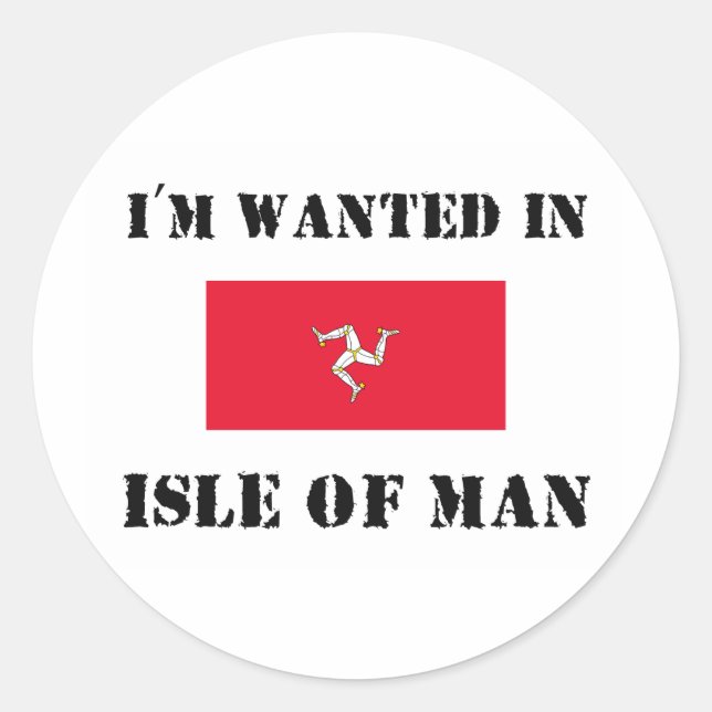 Sticker Rond Je suis Recherché sur l'île de Man (Devant)