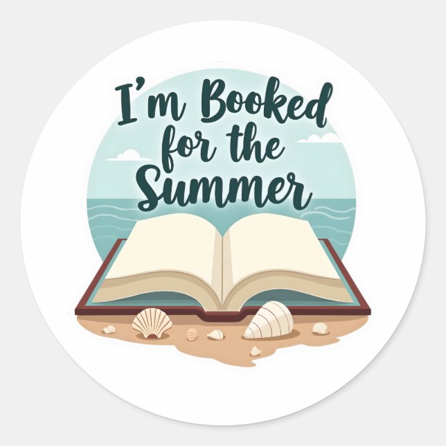 Sticker Rond Je suis réservé pour l’été - Citation de lecture a (Devant)