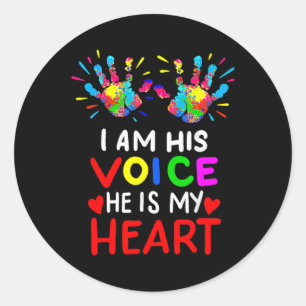 Sticker Rond Je Suis Sa Voix Il Est Mon Coeur Maman Autiste Aut