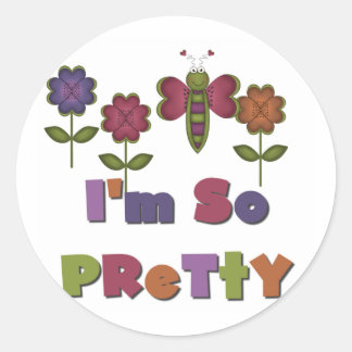 Sticker Rond Je suis si jolie