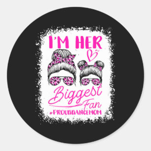 Sticker Rond Je suis son plus grand fan Fan Fier Danse Maman Am