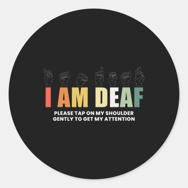 Sticker Rond Je suis sourd Langue-des-signes  (Devant)