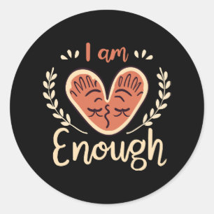 Sticker Rond Je Suis Suffisant