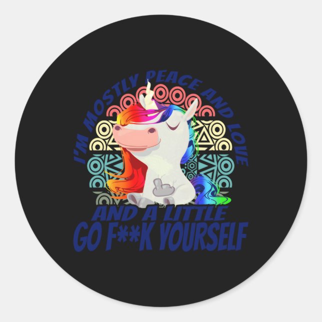 Sticker Rond Je Suis Surtout L'Amour De La Paix Et Un Petit Go  (Devant)