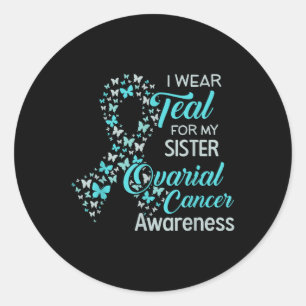Sticker Rond Je Suis Turquoise Pour Ma Soeur Conscience Du Canc
