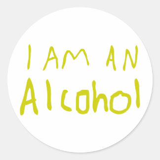 Sticker Rond Je suis un alcool