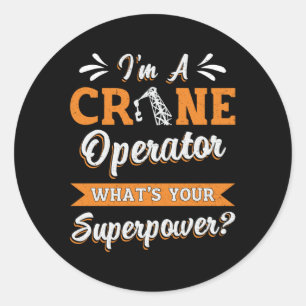 Sticker Rond Je suis un conducteur de superpuissance d'opérateu