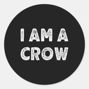 Sticker Rond Je suis un corbeau Halloween Je suis simple costum