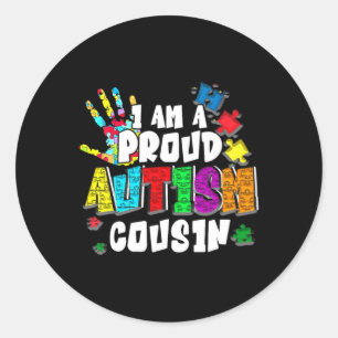 Sticker Rond Je suis un fier autisme Cousin Sensibilisation sur