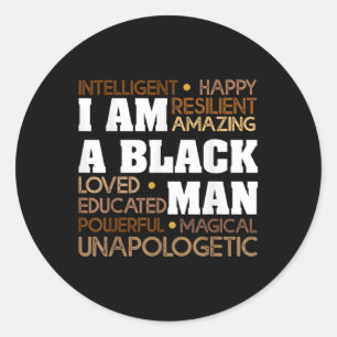 Sticker Rond Je Suis Un Homme Noir Inspiré Hommes Histoire Noir