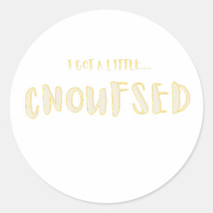 Sticker Rond Je suis un peu déboussolé Typographie drôle