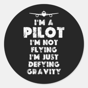 Sticker Rond Je suis un pilote amusant