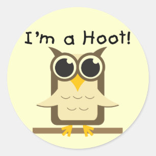 Sticker Rond Je suis un t-shirt Hoot et des cadeaux