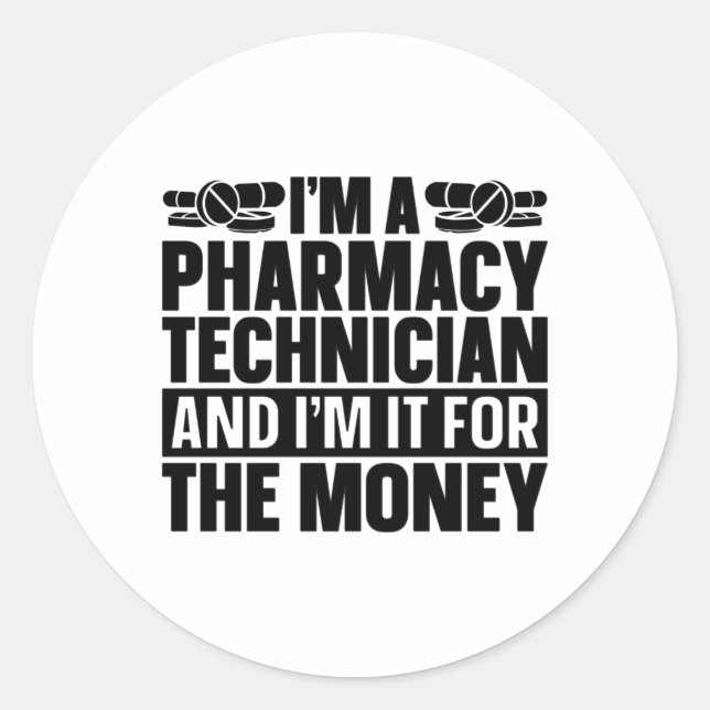 Sticker Rond Je suis un technicien en pharmacie Tech Pharmacist (Devant)