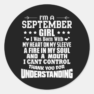 Sticker Rond Je suis une fille de septembre née Citation d'anni