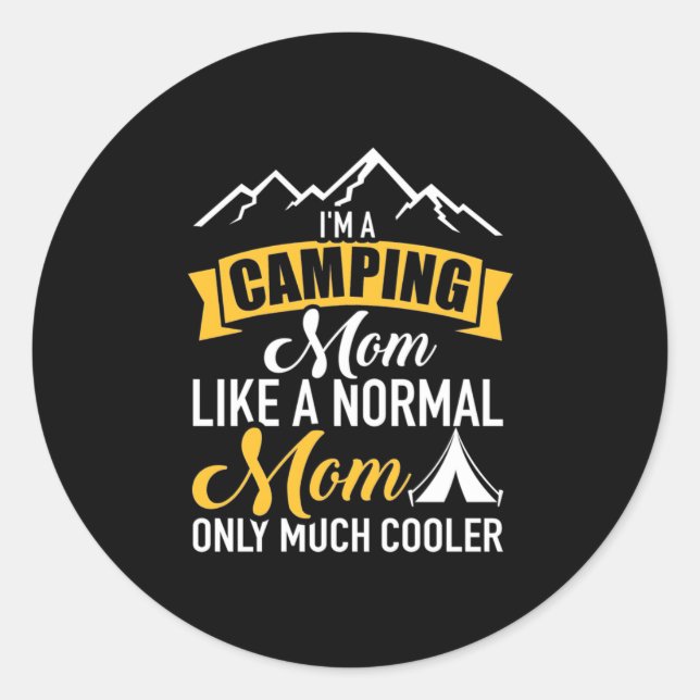 Sticker Rond Je Suis Une Mère De Camping (Devant)