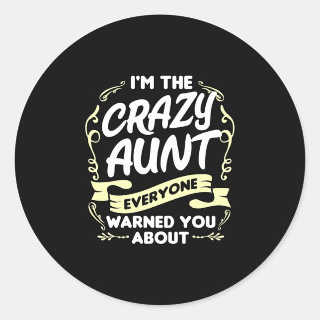 Sticker Rond Je Suis Une Tante (Devant)