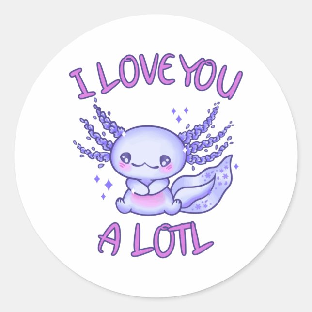 Sticker Rond Je t'aime beaucoup Axolotl (Devant)