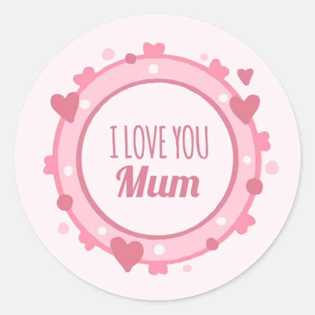 Sticker Rond Je t'aime maman (Devant)