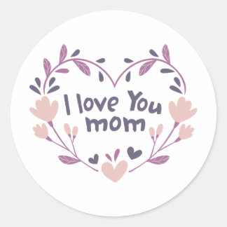 Sticker Rond Je t'aime maman