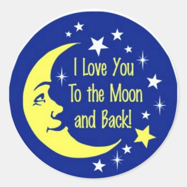 Sticker Rond Je t'aime sur la lune et de retour (Devant)