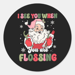 Sticker Rond Je Te Vois En Flossant Noël Dentiste Noël Noël Flo
