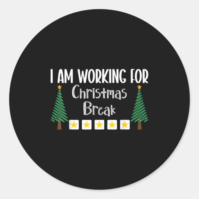 Sticker Rond Je Travaille Pour Les Pause De Noël (Devant)