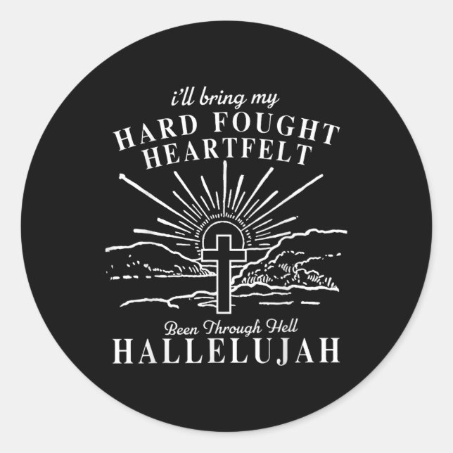 Sticker Rond Je vais apporter mon dur combat Hallelujah Brandon (Devant)