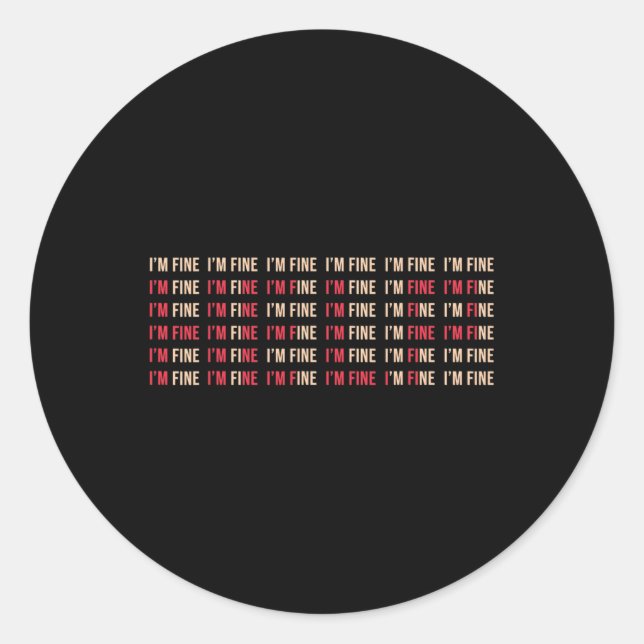 Sticker Rond Je vais bien aider Dépression Sensibilisation à la (Devant)