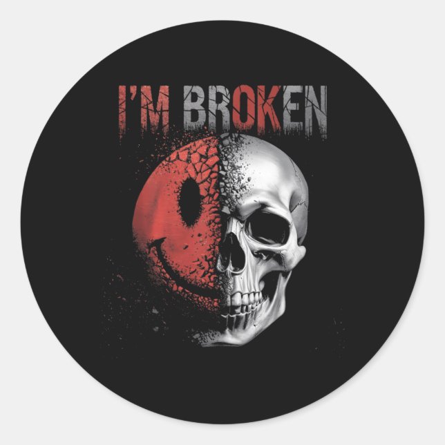 Sticker Rond Je vais bien je suis cassé (Devant)