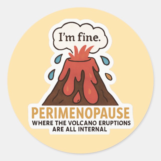 Sticker Rond Je vais bien Volcan – Éruption interne de la périm (Devant)