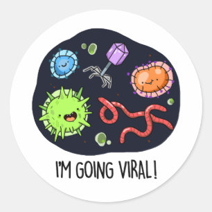 Sticker Rond Je vais Viral Funny Virus Pun
