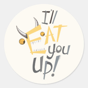 Sticker Rond Je vais vous manger Graphique