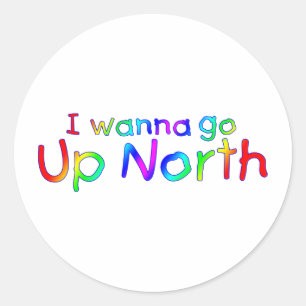 Sticker Rond Je veux aller vers le nord - Le style arc-en-ciel