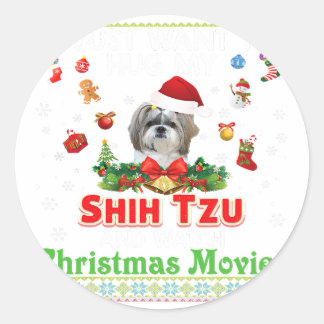 Sticker Rond Je Veux Juste Embrasser Mon Chih Tzu Et Regarder N