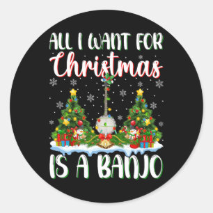Sticker Rond Je Veux Pour Noël Est Un Banjo Lumières Arbre