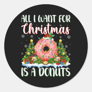 Sticker Rond Je Veux Pour Noël Est Un Donuts Les Lumières Des A