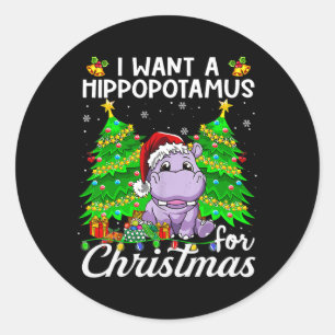 Sticker Rond Je Veux Un Hippopotame Pour Les Lumières De Noël P
