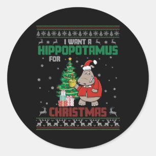 Sticker Rond Je Veux Un Hippopotame Pour Noël Mignons Coûts De