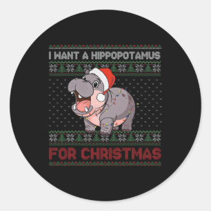 Sticker Rond Je Veux Un Hippopotame Pour Noël Noël Noël Noël No