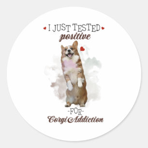 Sticker Rond Je Viens De Tester Positif Pour Les Chiens De Toxi