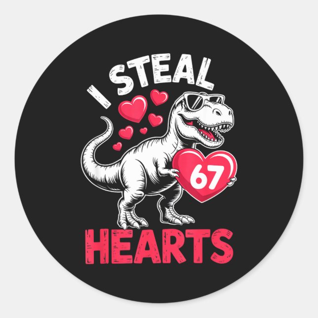 Sticker Rond Je vole des cœurs 67 Saint-Valentin 67 Meme 6 7 T- (Devant)