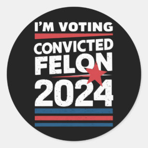 Sticker Rond Je vote pour le criminel condamné pro Trump 2024