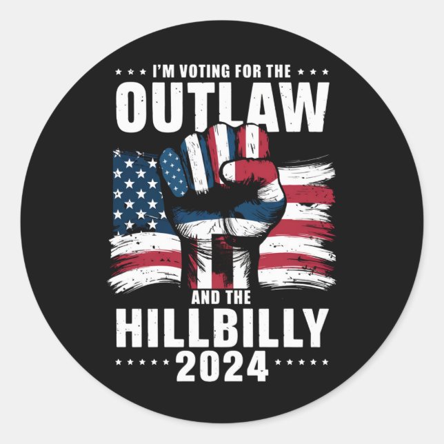 Sticker Rond 'Je vote pour l'hors-la-loi et la Hillbilly 2024 U (Devant)