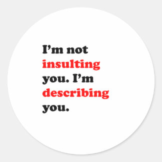 Sticker Rond Je vous décrit