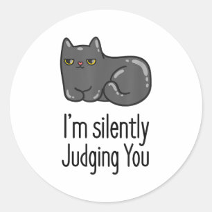 Sticker Rond Je Vous Juge Silencieusement Drôle Citation Avec C