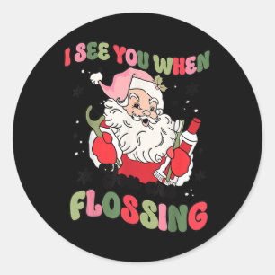 Sticker Rond Je Vous Vois En Flossant Dentiste De Noël Père Noë