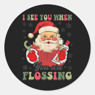Sticker Rond Je Vous Vois Quand Votre Dentiste De Noël Flossant